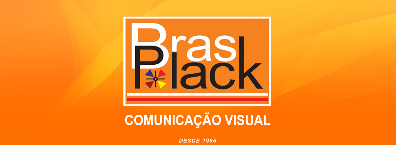 Brasplack Comunicacao Visual e Serralheria